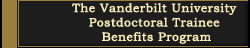 Vanderbilt University Postdoctoral Trainee Benefits Program